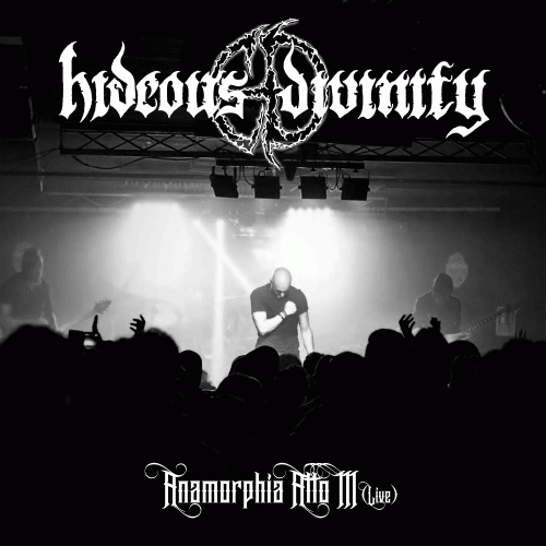 Hideous Divinity : Anamorphia Atto III (Live)